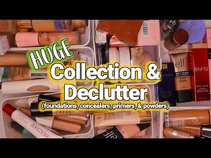 Decluttering My HUGE Makeup Collection 2025 | Foundation, Concealers, Primers, & Powder Declutter
