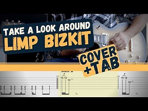 Take a Look Around - Limp Bizkit - #Cover + #Tab