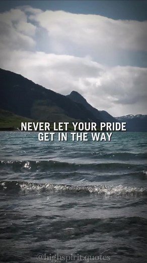 Motivational Quotes on Overcoming Pride