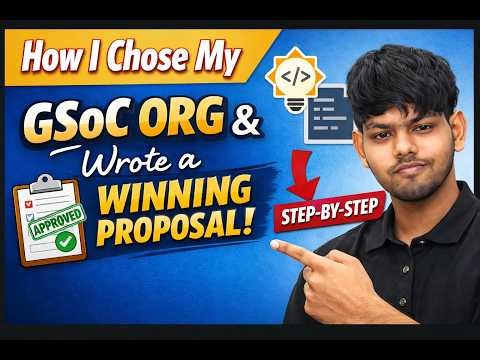 Don’t Apply to GSoC Before *Watching* This! | Which GSoC AI Org Should I Choose?