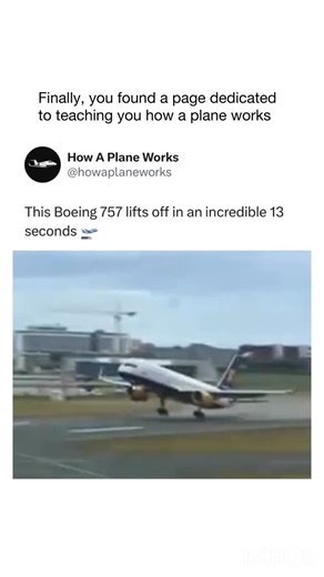 How A Plane Works on Instagram: "A Boeing 757 lifts off in just 13 seconds — an incredible display of power and engineering. With no passengers or cargo onboard, the aircraft’s thrust-to-weight ratio allows it to accelerate and climb with remarkable speed, showcasing just how capable this twin-engine jet really is. Introduced in the early 1980s, the 757 was designed for efficiency and versatility. Its powerful Rolls-Royce or Pratt & Whitney engines give it the ability to take off from shorter ru