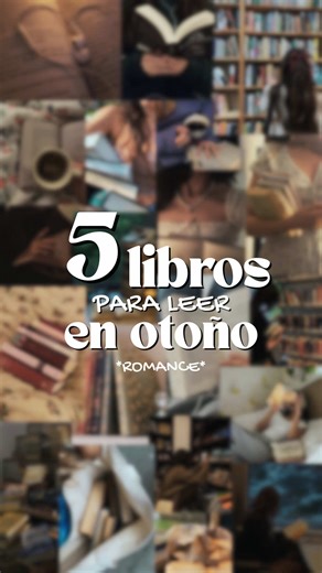 5 Libros de Romance para Leer en Otoño