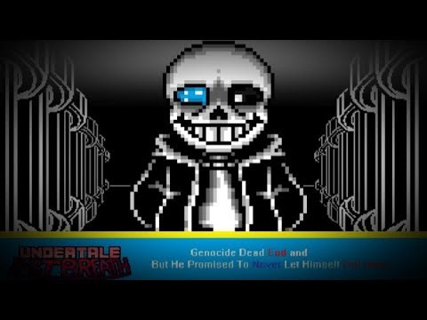 Undertale Last Breath | phase 1 - 1.5 | Genocide Dead End and But He Promised... | Animated