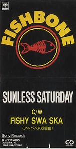 Fishbone - Sunless Saturday