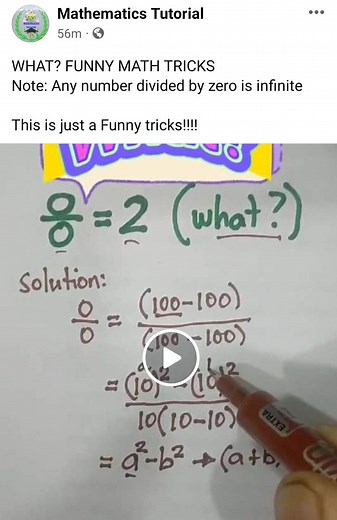 164K views · 3.2K reactions | WHAT? FUNNY MATH TRICKS Note: Any number divided by zero is infinite This is just a Funny tricks!!!! | Mathematics Tutorial | Facebook