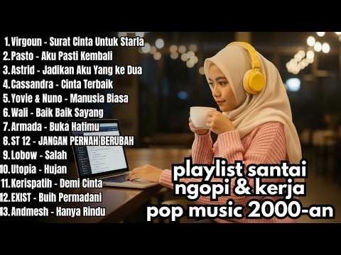BEST ACOUSTIC INDONESIAN POP SONGS OF THE 2000S | SONGS FOR THE 2026 EID HOMECOMING