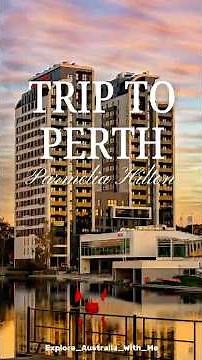 A short trip to Perth | Parmelia Hilton