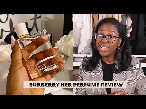 Burberry Her Perfume Review | Best smelling feminine perfume!