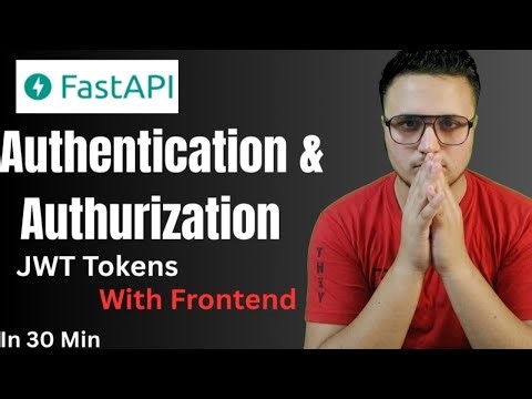 Authentication and Authorization in FastAPI | JWT Token with Frontend.