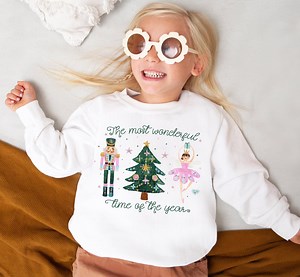 Christmas Sweatshirt the Most Wonderful Time of the Year Holiday Shirts for Kids Groovy Nutcracker Sugar Plum Fairy Xmas for Girls Gifts - Etsy