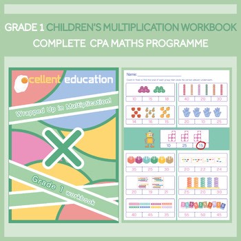 Grade 1 Multiplication Workbook | Complete CPA Maths Programme