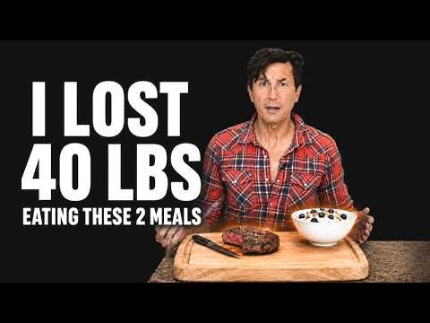 I Lost 40 Pounds Eating Only 2 Meals a Day. Here's Exactly What I Eat