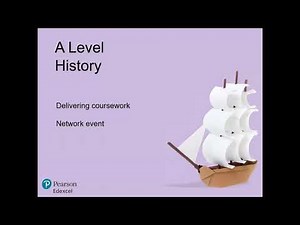 Edexcel A level History Delivering Coursework