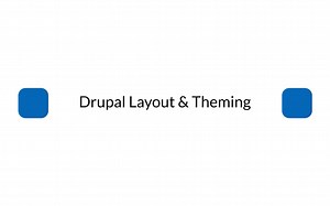 Drupal Training - Layout and Theming (布局和主题) (中英双语)