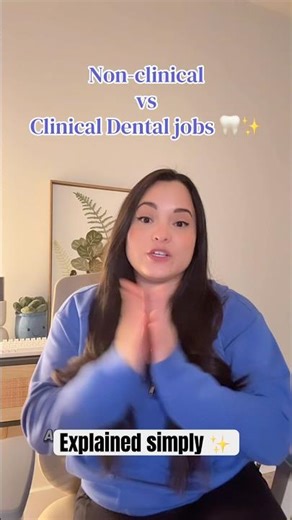 Non-Clinical vs Clinical Dental Jobs Explained 🦷✨