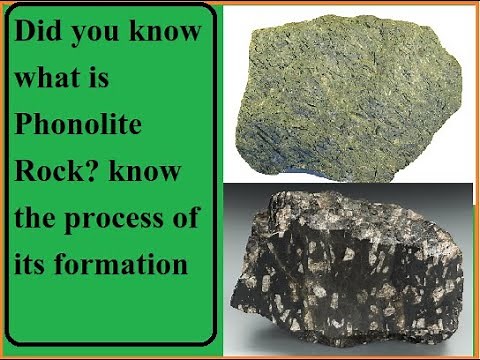 Phonolite Rock/What is Phonolite/How Phonolite forms