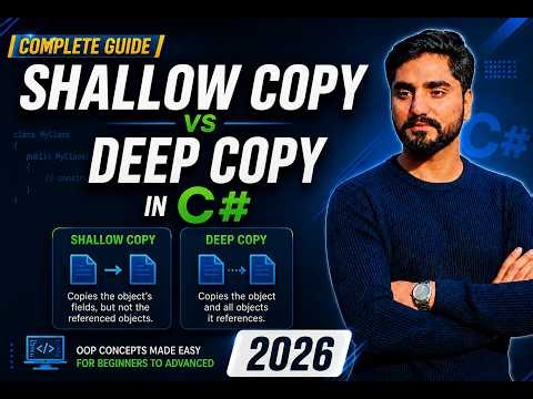 C# Shallow vs Deep Copy in 7 Minutes (With Examples) | 2026