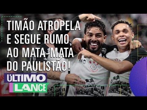 CORINTHIANS ATROPELA E VAI COM MORAL PARA O CLÁSSICO CONTRA O PALMEIRAS! | ÚLTIMO LANCE