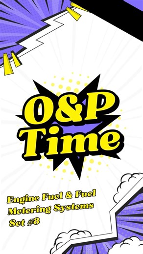 AMT Powerplant O&P Quiz #62 ⛽ Engine Fuel & Fuel Metering Systems (Set #8) | A&P Mechanic