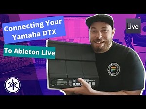 How to Connect Your Yamaha DTX Multi 12 to Ableton Live