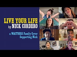 Watch Sara Bareilles, Jessie Mueller & More Waitress Stars Sing 'Live Your Life' for Nick Cordero