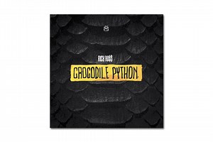Rick Ross - Crocodile Python