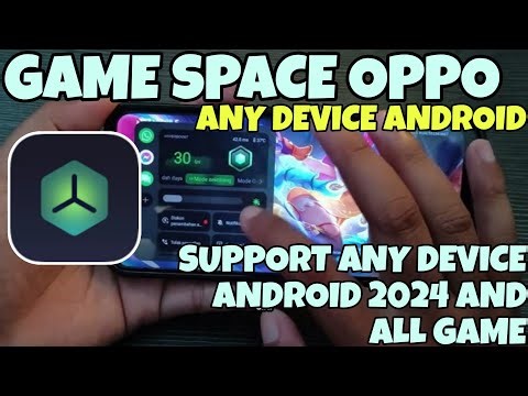 GAME SPACE OPPO FOR ANY DEVICE ANDROID - QUICK WAY TO OVERCOME LAG IN GAMES