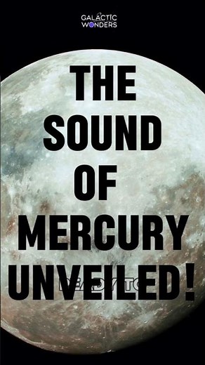 Sound of Mercury in Space, Listen to the voice of Mercury in Space #mercury #soundofmercury #space