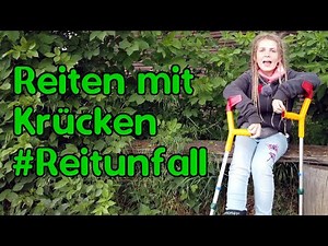 Reiten mit Krücken: 2. Reitunfall 2020