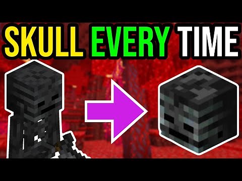 How To Get A Wither Skeleton Skull EVERY Time In Minecraft!