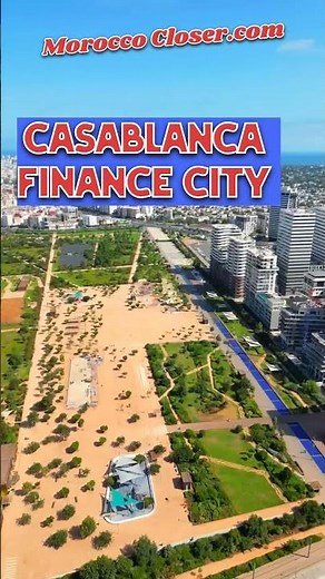 Casablanca Finance City: Morocco's Rising Economic Gateway