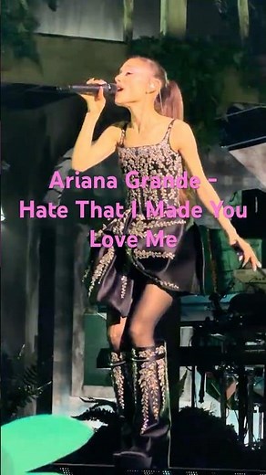 Ariana Grande Performs “Hate That I Made You Love Me” Live 🎤