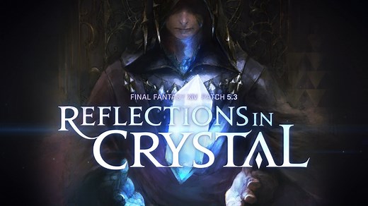 Patch 5.3—Reflections in Crystal arrives on Tuesday, August 11! sqex.to/HuX10 Check out the full trailer below! | FINAL FANTASY XIV