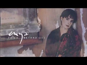 Enya - To Go Beyond II (Instrumental)