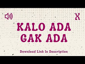 Kalo Ada Gak Ada - Sound Effect No Copyright