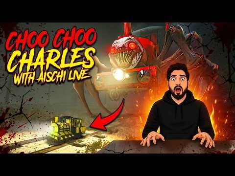 🔴LIVE CHOO CHOO CHARLES HORROR TRAIN WITH AISCHILIVE!