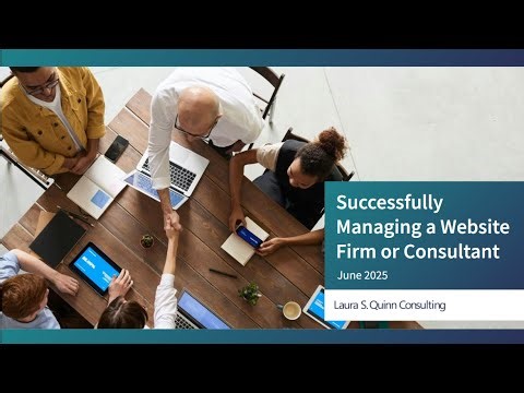Successfully Managing Website Firms and Consultants (1 hr)