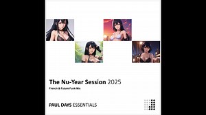 Paul Days - French & Future Funk Mix [NuYear 2025]