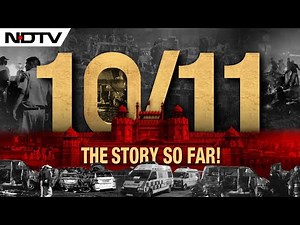 Delhi Blast Investigation | Latest News On Delhi Blast: The Story So Far