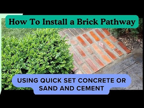 how to install a brick pathway using quick set concrete or sand and cement