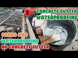 Waterproofing of concrete gutter | using concreto bond.