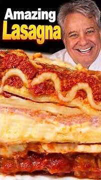 Amazing Lasagna!