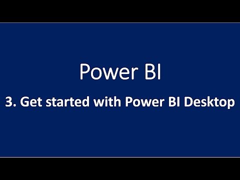 3. Get started with Power BI Desktop