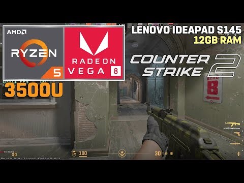 Counter-Strike 2 - Ryzen 5 3500U + VEGA 8 - 35W TDP