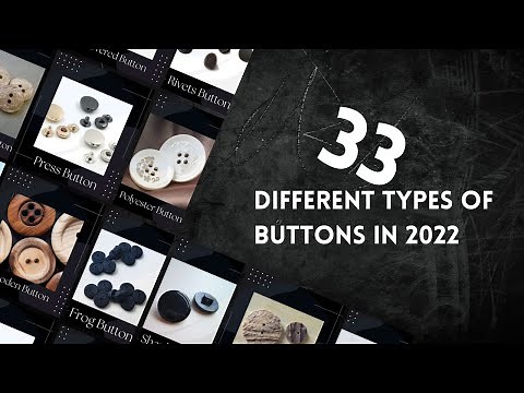 Best 33 Types of Buttons in 2024 | For Clothing & Accessories | Consultance