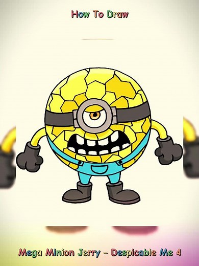 How To Draw Mega Minion Jerry - Despicable Me 4
