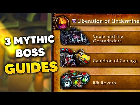 Mythic VEXIE, CAULDRON OF CARNAGE & RIK REVERB Raid Boss Guides | Liberation of Undermine