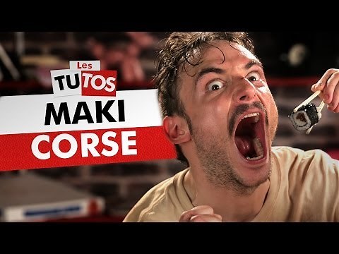 TUTO MAKI CORSE