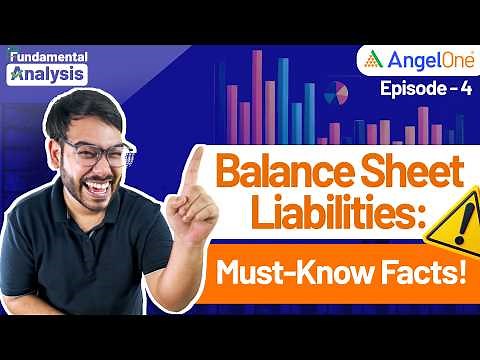 Episode 4: How to read a company's balance sheet? | Part 1 |Fundamental Analysis | Angel One