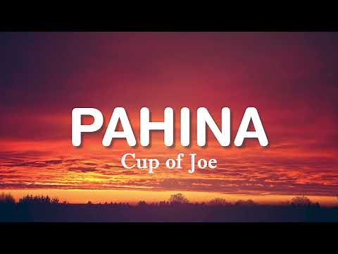 Cup of Joe - Pahina (Lyrics)